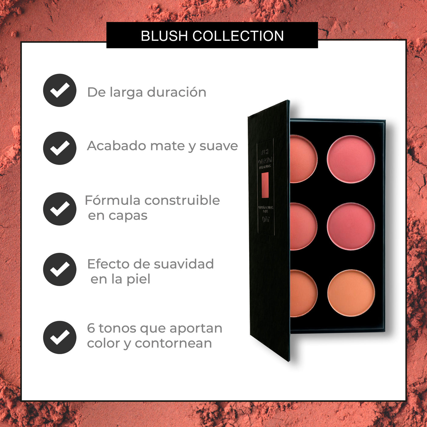 Paleta de Rubores - Blush Collection